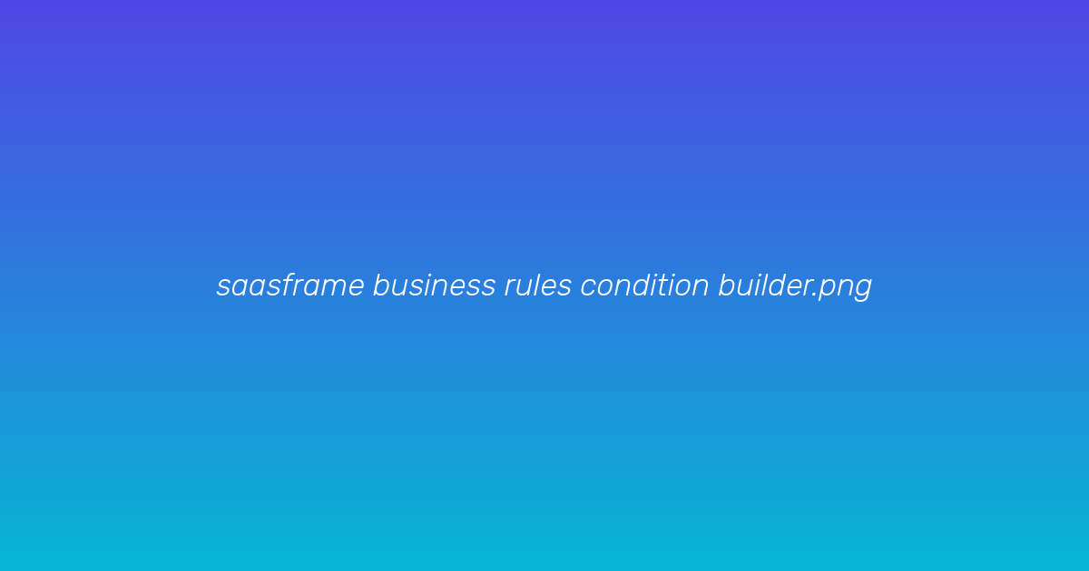 Condition Builder Interface