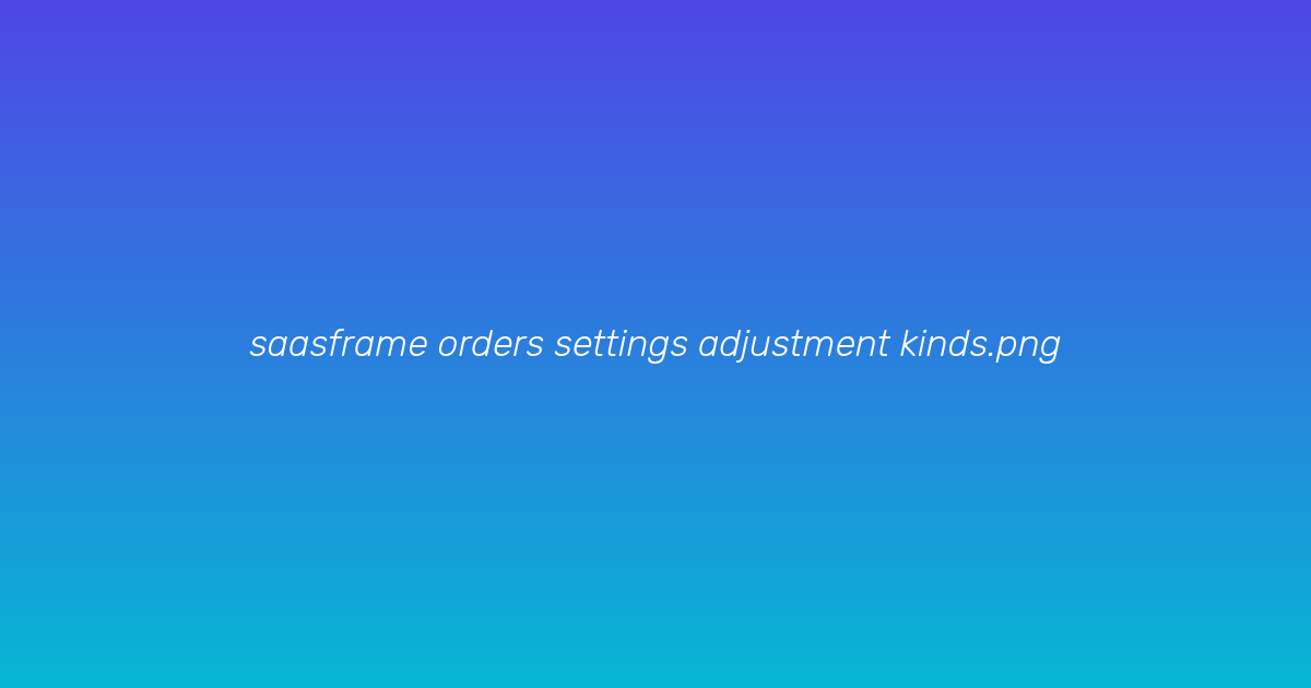 Adjustment kinds