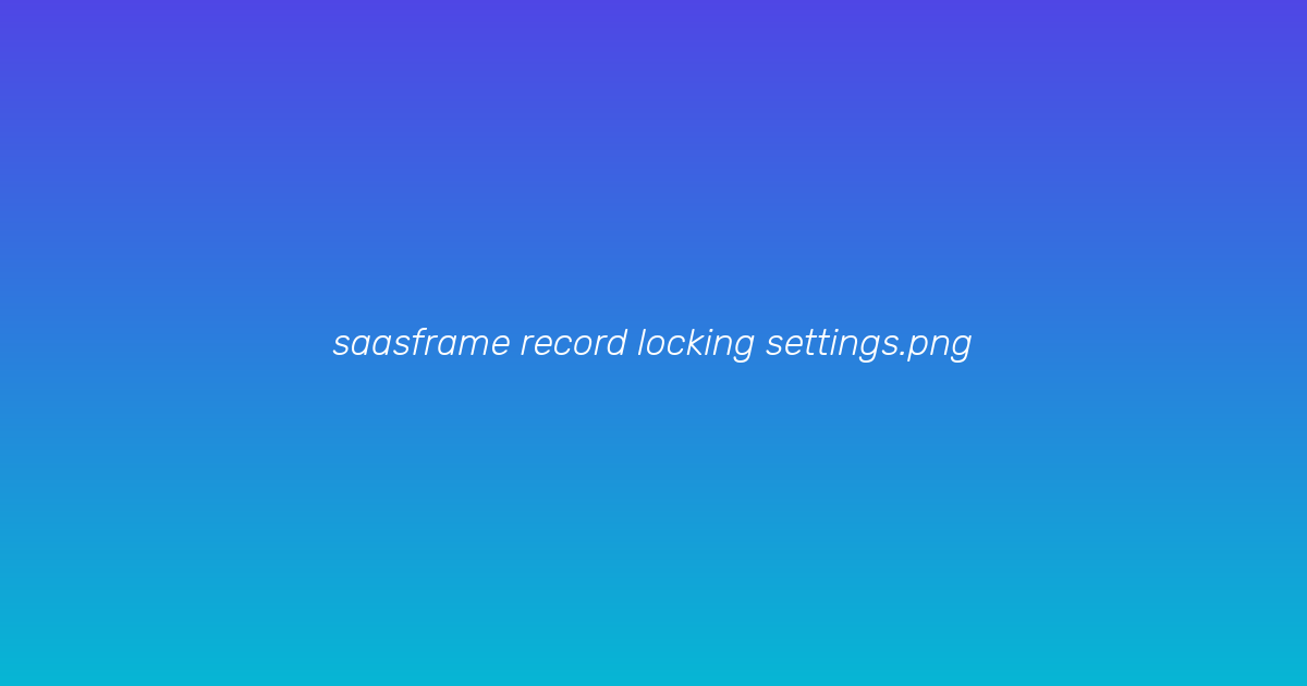Record locking settings page